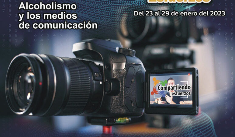 Arranca la 28ª Semana Nacional de Información Compartiendo Esfuerzos de Alcohólicos Anónimos